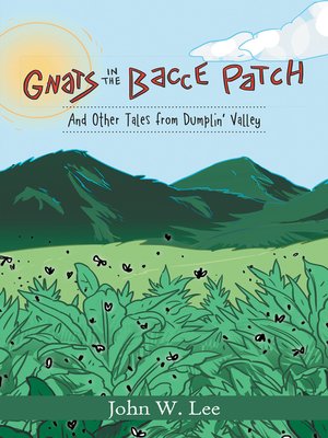 cover image of Gnats in the 'Bacce Patch